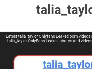 talia taylor leaked onlyfans|Talia Taylor Aka Taliataylorrr Deepthroat Dildo On Shower。